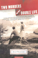 Two Murders in My Double Life