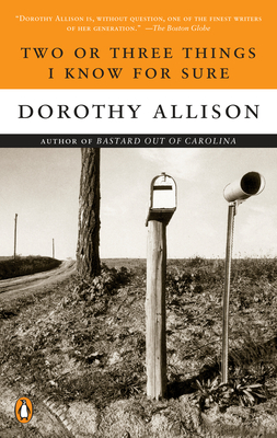 Two or Three Things I Know for Sure - Allison, Dorothy