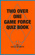 Two Over One Game Force Quiz Book