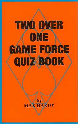 Two Over One Game Force Quiz Book - Hardy, Max