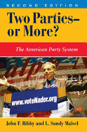 Two Parties--Or More?: The American Party System, Second Edition