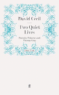 Two Quiet Lives: Dorothy Osborne and Thomas Gray