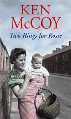 Two Rings For Rosie - McCoy, Ken