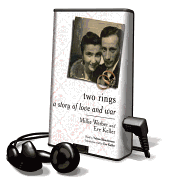Two Rings - Werber, Millie, and Keller, Eve (Read by), and Schmulenson, Yelena (Read by)