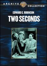 Two Seconds - Mervyn LeRoy
