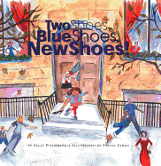 Two Shoes, Blue Shoes, New Shoes