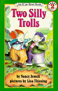 Two Silly Trolls