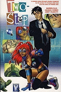 Two-Step - Ellis, Warren, and Conner, Amanda (Artist), and Palmiotti, Jimmy (Artist)