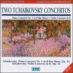 Two Tchaikovsky Concertos