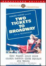 Two Tickets to Broadway