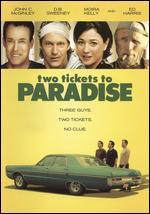 Two Tickets to Paradise