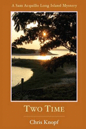 Two Time - Knopf, Chris