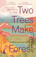Two Trees Make a Forest: On Memory, Migration and Taiwan