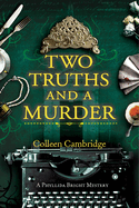 Two Truths and a Murder