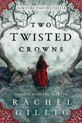 Two Twisted Crowns - Gillig, Rachel