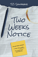 Two Weeks Notice