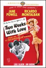 Two Weeks With Love - Roy Rowland