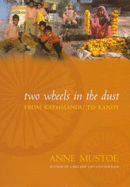 Two Wheels in the Dust: From Kathmandu to Kandy