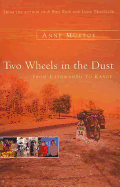 Two Wheels In The Dust