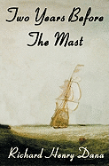 Two Years Before the Mast