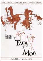 Two's a Mob