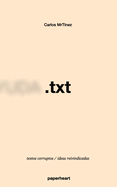 .txt: textos corruptos / ideas reivindicadas