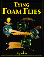 Tying Foam Flies