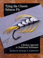 Tying the Classic Salmon Fly: A Modern Approach to Traditional Techniques