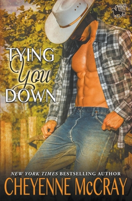 Tying You Down - McCray, Cheyenne