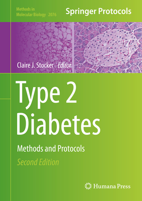 Type 2 Diabetes: Methods and Protocols - Stocker, Claire J (Editor)