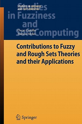 Type-2 Fuzzy Logic: Theory and Applications - Castillo, Oscar, and Melin, Patricia