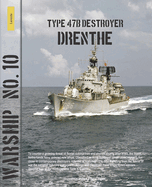Type 47B Destroyer Drenthe