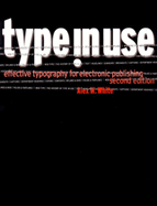 Type in Use: Effective Typography for Electronic Publishing