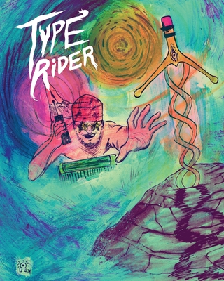 Type Rider - Horowitz, Scott T, and Helix, B (Composer)