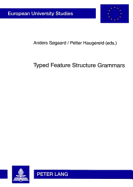 Typed Feature Structure Grammars - Sogaard, Anders (Editor), and Haugereid, Petter (Editor)