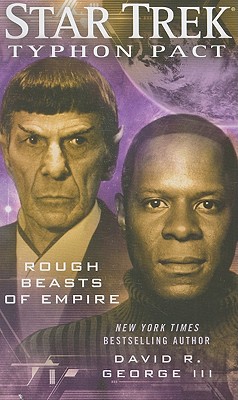 Typhon Pact #3: Rough Beasts of Empire - George, David R, III