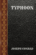 Typhoon: By Joseph Conrad