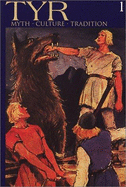 Tyr: Myth Culture Tradition