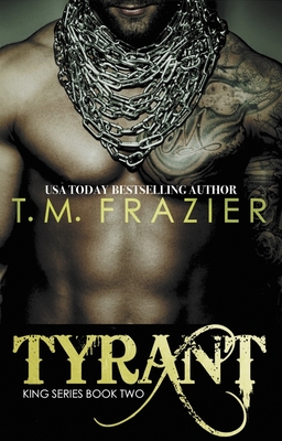 Tyrant - Frazier, T M