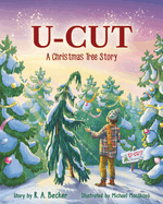 U-Cut: A Christmas Tree Story