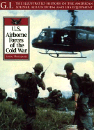 U. S. Airborne Forces of the Cold War