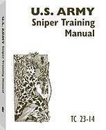 U.S. Army Sniper Training Manual