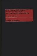 U.S. Department of Transportation: A Reference History