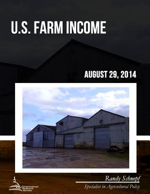 U.S. Farm Income - Schnepf, Randy