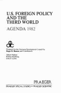 U. S. Foreign Policy and the Third World: Agenda 1982