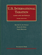 U.S. International Taxation (University Casebook Series)