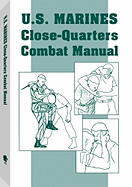 U.S. Marines Close-Quarter Combat Manual