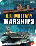 U.S. Military Warships