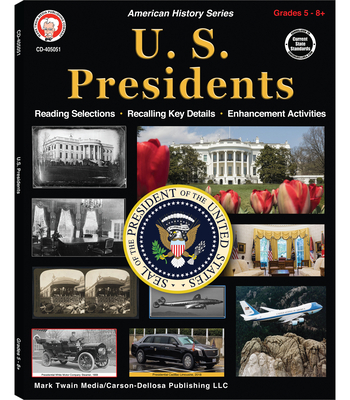 U.S. Presidents Workbook, Grades 5 - 12 - Lee, George R