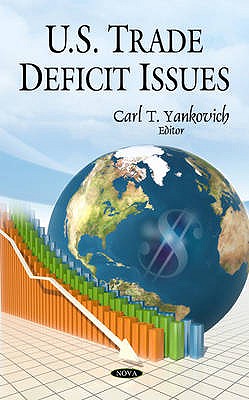 U.S. Trade Deficit Issues - 